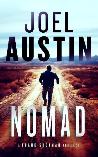 Nomad: A military thriller where the desert heat isn’t the only killer
