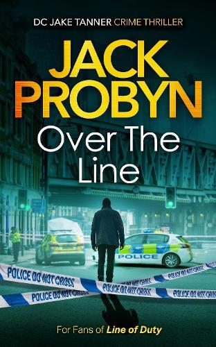 Over the Line: a gripping organised crime thriller