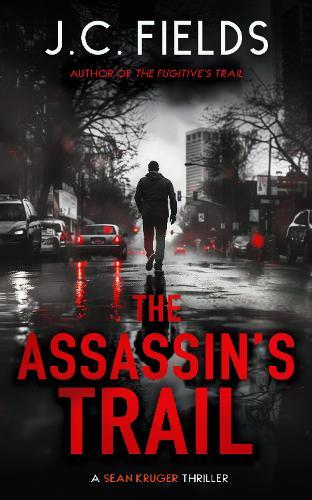 The Assassin's Trail: An FBI Mystery Thriller