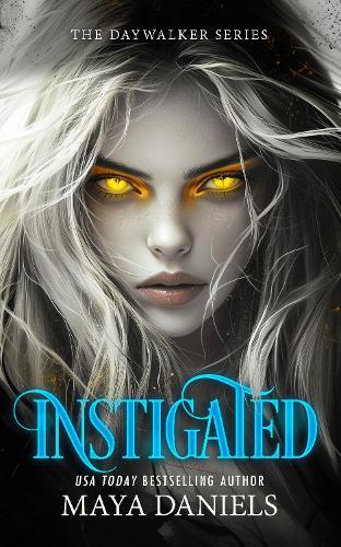 Instigated: A Vampire Urban Fantasy Series