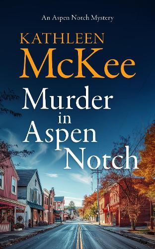 Murder in Aspen Notch