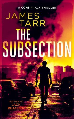 The Subsection: A Gripping Conspiracy Thriller