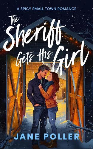 The Sheriff Gets His Girl