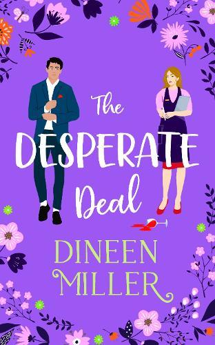 The Desperate Deal: A Small Town Sweet Romantic Comedy