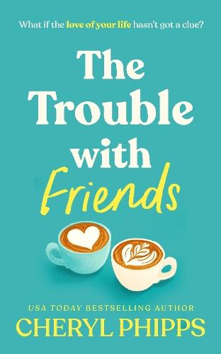 The Trouble with Friends