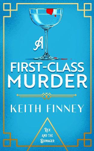 A First-Class Murder