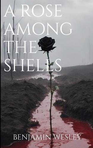 A Rose Among The Shells