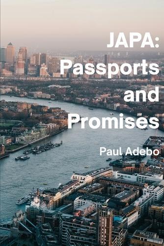 Japa: Passports and Promises