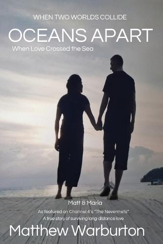 oceans apart: When Love Crossed the Sea
