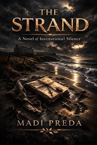 The Strand: A Novel of Institutional Silence