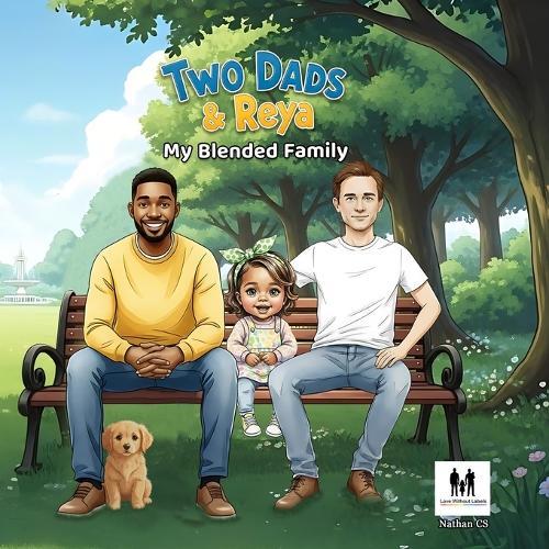 Two Dads & Reya: My Blended Family
