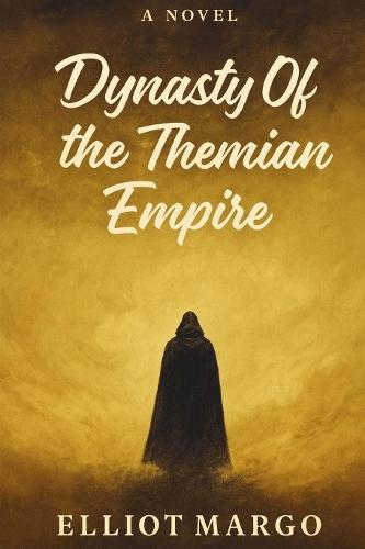 Dynasty Of The Themian Empire