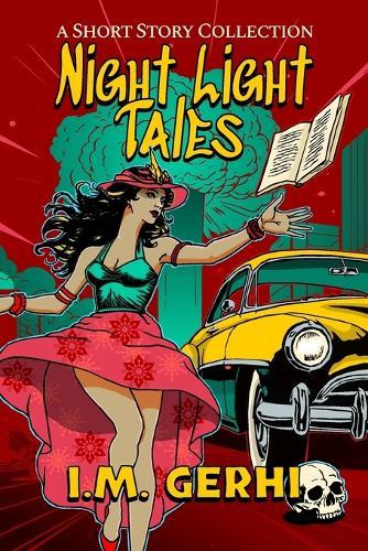 Night Light Tales: A Short Story Collection