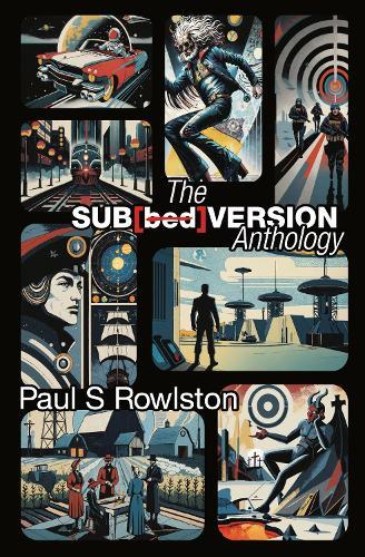 The Sub[bed]version: Anthology