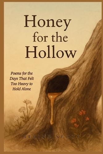 Honey for the Hollow