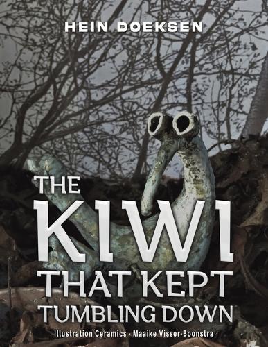 The Kiwi That Kept Tumbling Down