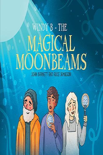 Windy B – The Magical Moonbeams