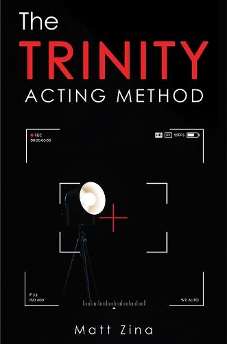 The Trinity Acting Method