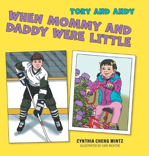 When Mommy And Daddy Were Little