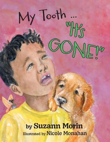 My Tooth ... ""It's GONE!""