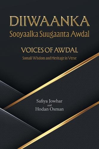 Voices of Awdal: Somali Wisdom and Heritage in Verse