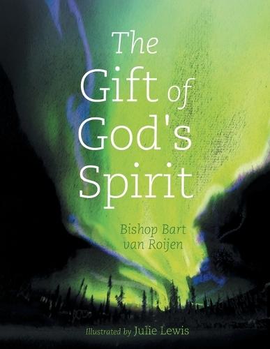The Gift of God's Spirit