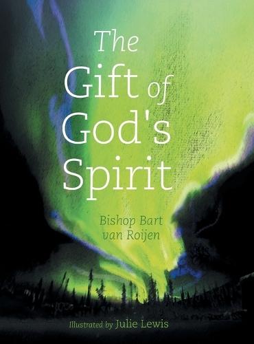 The Gift of God's Spirit