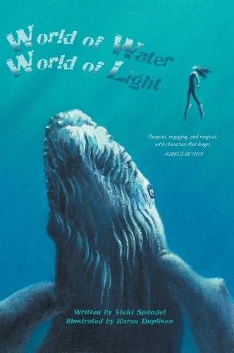 World of Water, World of Light