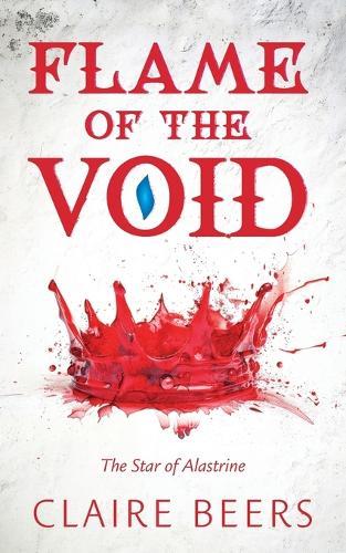 Flame of the Void: The Star of Alastrine