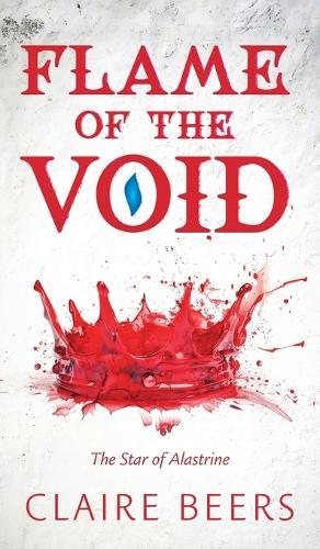 Flame of the Void: The Star of Alastrine