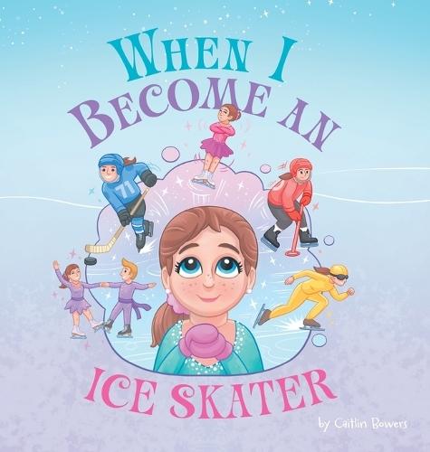 When I Become an Ice Skater