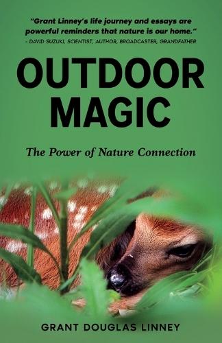 Outdoor Magic: The Power of Nature Connection