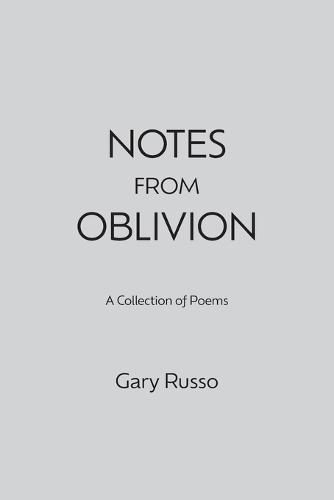 Notes from Oblivion