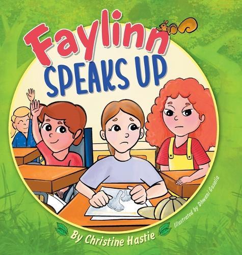 Faylinn Speaks Up