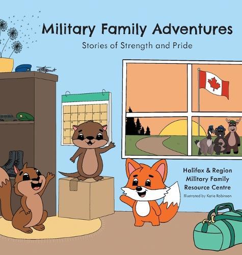 Military Family Adventures: Stories of Strength and Pride