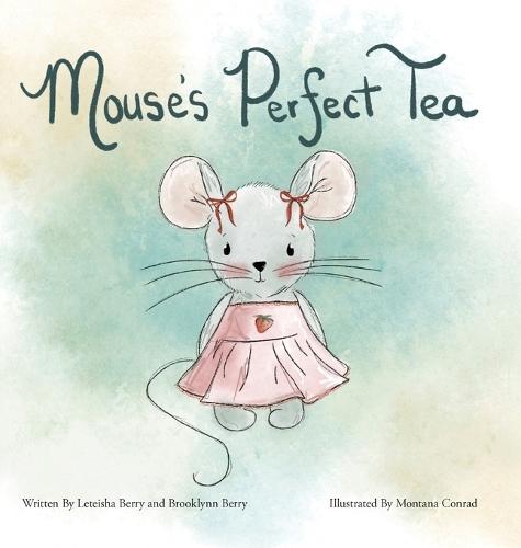 Mouse's Perfect Tea
