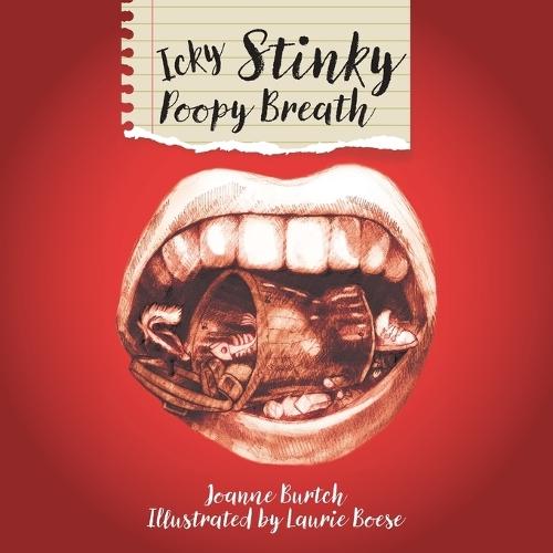 Icky Stinky Poopy Breath