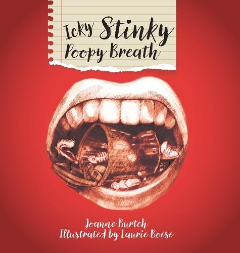 Icky Stinky Poopy Breath