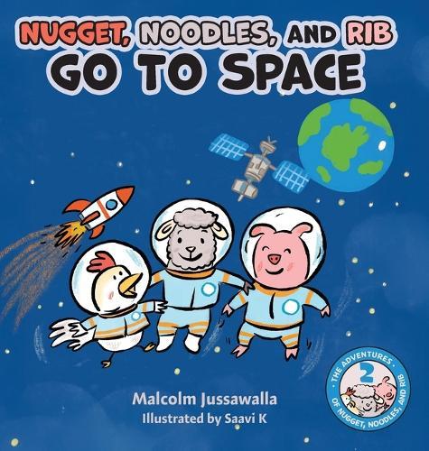 Nugget, Noodles, and Rib Go To Space