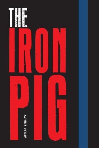 The Iron Pig
