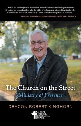 The Church on the Street: Ministry of Presence