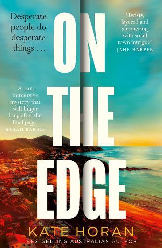 On the Edge: The twisty new mystery for summer 2026 about long-held secrets and betrayal from the bestselling author of The Inheritance, perfect fo
