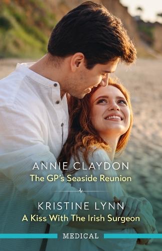 The GP's Seaside Reunion/A Kiss With The Irish Surgeon