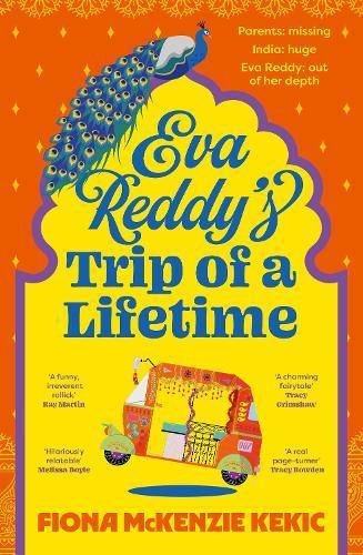 Eva Reddy's Trip of a Lifetime: The new funny and uplifting read for book clubs in 2025 about adventure, aging and rediscovery. Perfect for readers Joanna Nell, Marian Keyes and Kathy Lette.