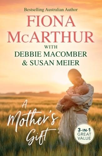 A Mother's Gift/Two Tiny Heartbeats/The Twenty-First Wish/A Diamond For The Single Mum