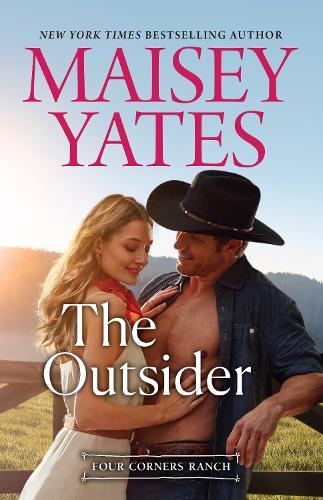 The Outsider: A Cowboy Romance Novel of Love and Independence on a Rugged Ranch