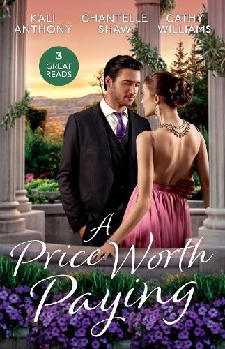 A Price Worth Paying/Off-Limits To The Crown Prince/Nine Months To Tame The Tycoon/The Wedding Night Debt