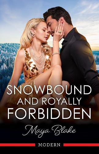 Snowbound And Royally Forbidden