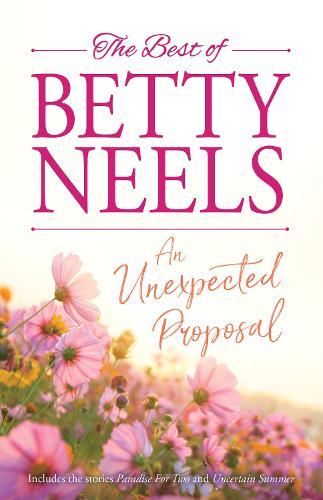 An Unexpected Proposal/Paradise For Two/Uncertain Summer