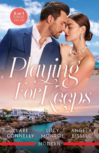 Playing For Keeps/Emergency Marriage To The Greek/The Cost Of Their Royal Fling/The Sicilian's Secret Son
